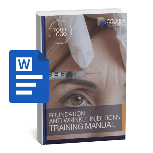 Foundation Anti-Wrinkle Injections Editable Training Manual